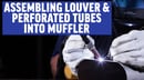 louver custom muffler assembly