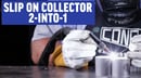 slip on collector 2 in 1
